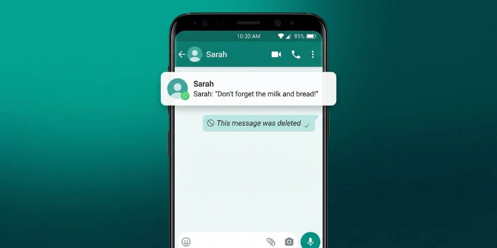 How to Read Deleted WhatsApp Messages (Even After They’re Gone)
